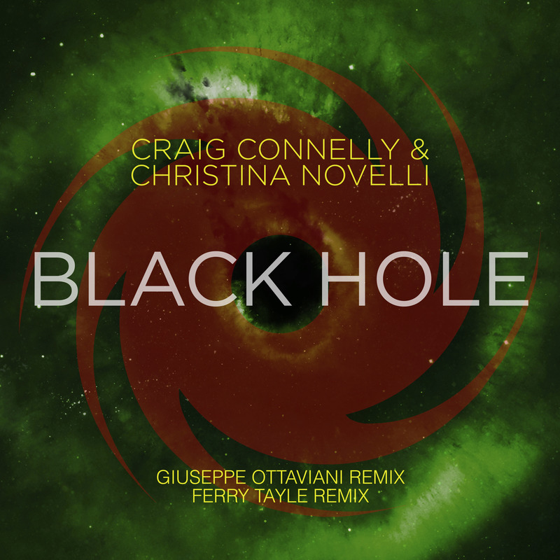 Craig Connelly & Christina Novelli – Black Hole (Giuseppe Ottaviani Remix) [Black Hole Recordings]